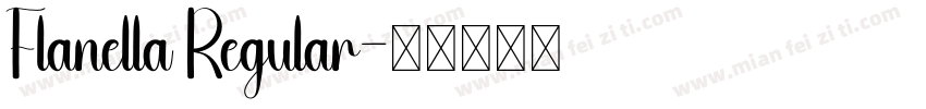 Flanella Regular字体转换